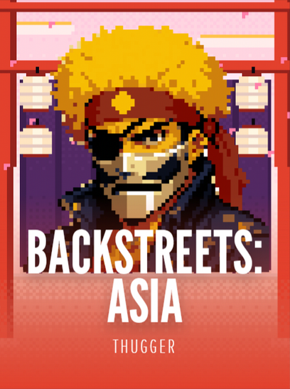 Backstreets: Asia by THUGGER. Pixel art cover of a masked fighter with a yellow afro, red headwrap and an eyepatch, stood between red temple pillars strung with paper lanterns as blossom falls.