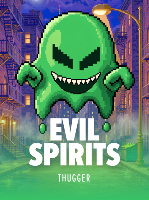 Evil Spirits by THUGGER. Pixel art cover of a grinning green slime ghost with angry eyes and dripping arms, floating under a streetlamp in a foggy night street of brick tenements and fire escapes.